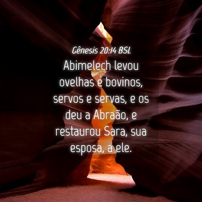 Picture 04 - Gênesis 20:14 BSL - Abimelech levou ovelhas e bovinos, servos e - Bible Verse Picture