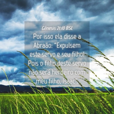 Picture 04 - Gênesis 21:10 BSL - Por isso ela disse a Abraão: “Expulsem este - Bible Verse Picture