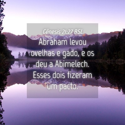 Picture 04 - Gênesis 21:27 BSL - Abraham levou ovelhas e gado, e os deu a - Bible Verse Picture