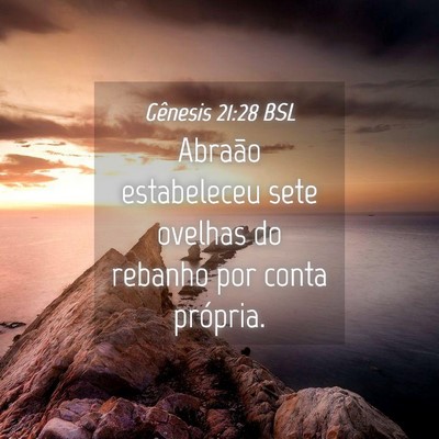 Picture 04 - Gênesis 21:28 BSL - Abraão estabeleceu sete ovelhas do rebanho por - Bible Verse Picture