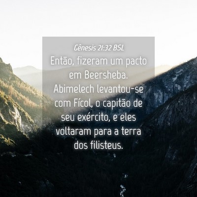 Picture 04 - Gênesis 21:32 BSL - Então, fizeram um pacto em Beersheba. Abimelech - Bible Verse Picture