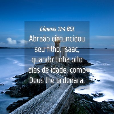 Picture 04 - Gênesis 21:4 BSL - Abraão circuncidou seu filho, Isaac, quando - Bible Verse Picture