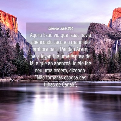 Picture 04 - Gênesis 28:6 BSL - Agora Esaú viu que Isaac havia abençoado Jacó - Bible Verse Picture
