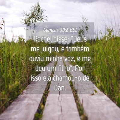 Picture 04 - Gênesis 30:6 BSL - Rachel disse: “Deus me julgou, e também ouviu - Bible Verse Picture