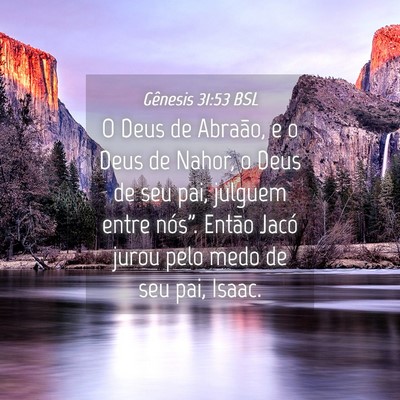Picture 04 - Gênesis 31:53 BSL - O Deus de Abraão, e o Deus de Nahor, o Deus de - Bible Verse Picture
