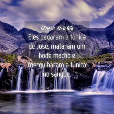 Picture 04 - Gênesis 37:31 BSL - Eles pegaram a túnica de José, mataram um bode - Bible Verse Picture