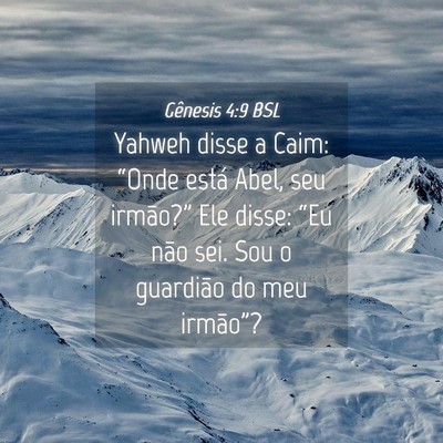 Picture 04 - Gênesis 4:9 BSL - Yahweh disse a Caim: “Onde está Abel, seu - Bible Verse Picture