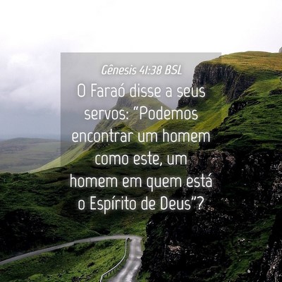 Picture 04 - Gênesis 41:38 BSL - O Faraó disse a seus servos: “Podemos - Bible Verse Picture