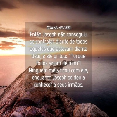 Picture 04 - Gênesis 45:1 BSL - Então Joseph não conseguiu se controlar diante - Bible Verse Picture