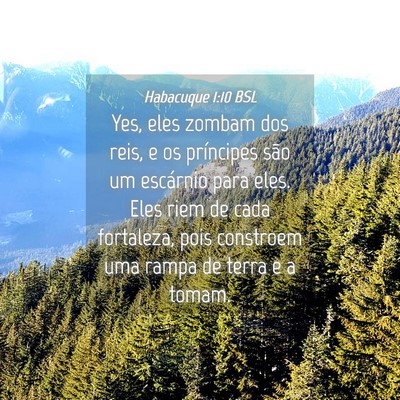 Picture 04 - Habacuque 1:10 BSL - Yes, eles zombam dos reis, e os príncipes são - Bible Verse Picture