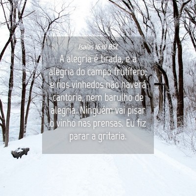 Picture 04 - Isaías 16:10 BSL - A alegria é tirada, e a alegria do campo - Bible Verse Picture