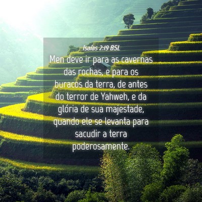 Picture 04 - Isaías 2:19 BSL - Men deve ir para as cavernas das rochas, e para - Bible Verse Picture