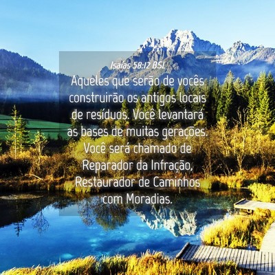 Picture 04 - Isaías 58:12 BSL - Aqueles que serão de vocês construirão os - Bible Verse Picture