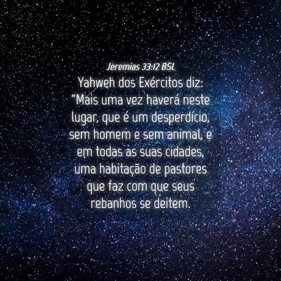 Picture 04 - Jeremias 33:12 BSL - Yahweh dos Exércitos diz: “Mais uma vez - Bible Verse Picture