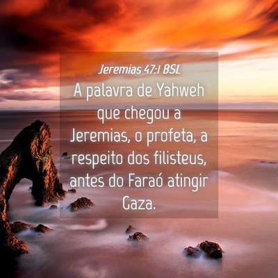 Picture 04 - Jeremias 47:1 BSL - A palavra de Yahweh que chegou a Jeremias, o - Bible Verse Picture