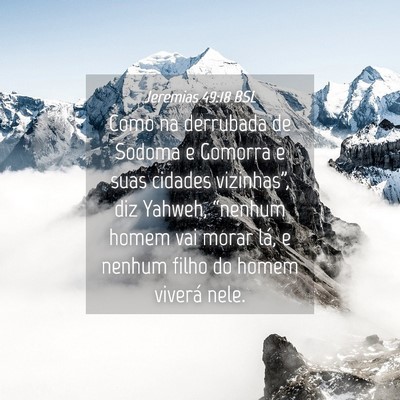Picture 04 - Jeremias 49:18 BSL - Como na derrubada de Sodoma e Gomorra e suas - Bible Verse Picture