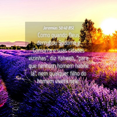 Picture 04 - Jeremias 50:40 BSL - Como quando Deus derrubou Sodoma e Gomorra e suas - Bible Verse Picture