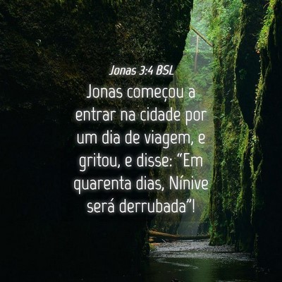 Picture 04 - Jonas 3:4 BSL - Jonas começou a entrar na cidade por um dia de - Bible Verse Picture
