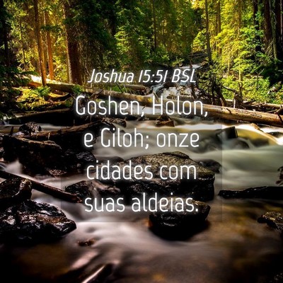 Picture 04 - Joshua 15:51 BSL - Goshen, Holon, e Giloh; onze cidades com suas - Bible Verse Picture