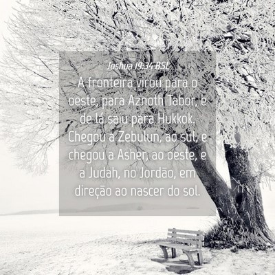 Picture 04 - Joshua 19:34 BSL - A fronteira virou para o oeste, para Aznoth - Bible Verse Picture