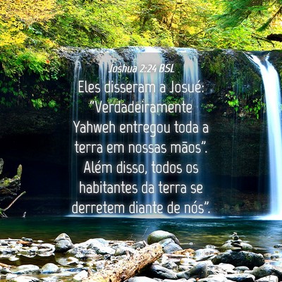 Picture 04 - Joshua 2:24 BSL - Eles disseram a Josué: “Verdadeiramente Yahweh - Bible Verse Picture