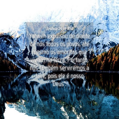 Picture 04 - Joshua 24:18 BSL - Yahweh expulsou de diante de nós todos os povos, - Bible Verse Picture