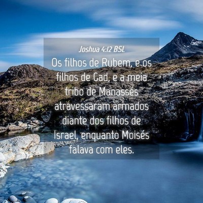 Picture 04 - Joshua 4:12 BSL - Os filhos de Rubem, e os filhos de Gad, e a meia - Bible Verse Picture