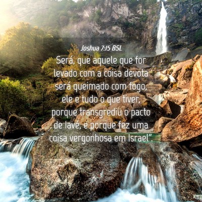 Picture 04 - Joshua 7:15 BSL - Será, que aquele que for levado com a coisa - Bible Verse Picture