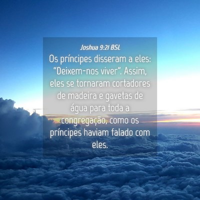 Picture 04 - Joshua 9:21 BSL - Os príncipes disseram a eles: “Deixem-nos - Bible Verse Picture