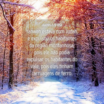 Picture 04 - Juízes 1:19 BSL - Yahweh estava com Judah, e expulsou os habitantes - Bible Verse Picture
