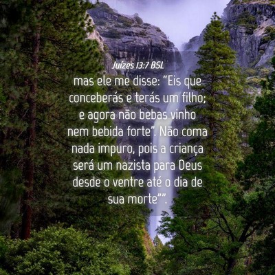 Picture 04 - Juízes 13:7 BSL - mas ele me disse: “Eis que conceberás e terás - Bible Verse Picture