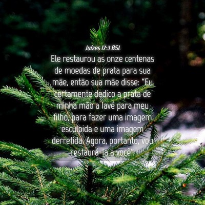 Picture 04 - Juízes 17:3 BSL - Ele restaurou as onze centenas de moedas de prata - Bible Verse Picture