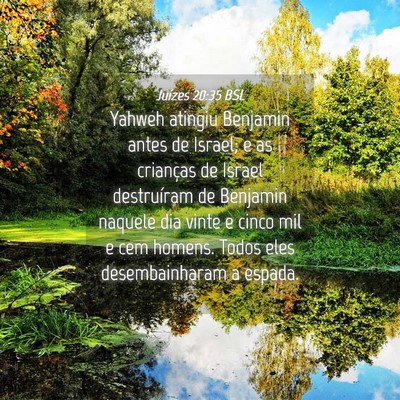 Picture 04 - Juízes 20:35 BSL - Yahweh atingiu Benjamin antes de Israel; e as - Bible Verse Picture