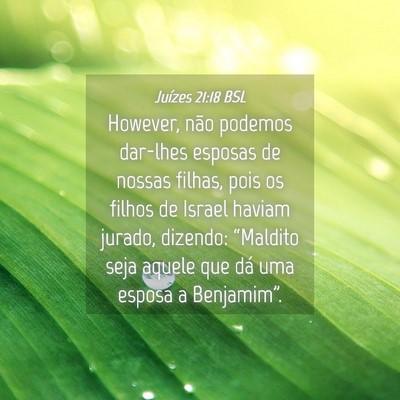 Picture 04 - Juízes 21:18 BSL - However, não podemos dar-lhes esposas de nossas - Bible Verse Picture