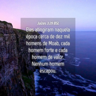 Picture 04 - Juízes 3:29 BSL - Eles atingiram naquela época cerca de dez mil - Bible Verse Picture