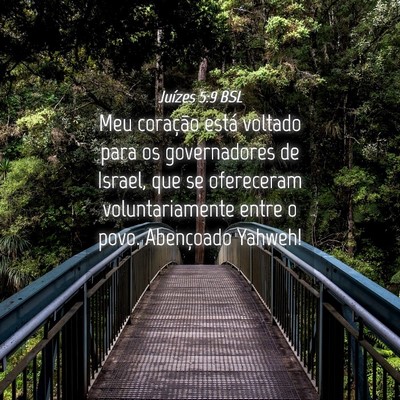 Picture 04 - Juízes 5:9 BSL - Meu coração está voltado para os governadores - Bible Verse Picture