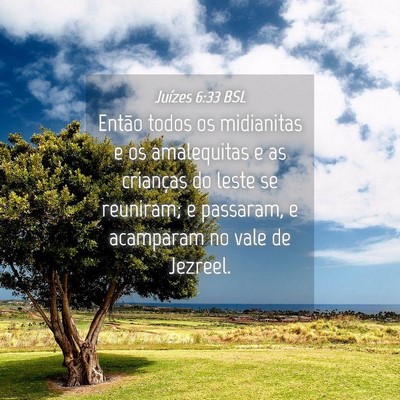 Picture 04 - Juízes 6:33 BSL - Então todos os midianitas e os amalequitas e as - Bible Verse Picture