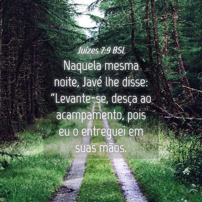 Picture 04 - Juízes 7:9 BSL - Naquela mesma noite, Javé lhe disse: - Bible Verse Picture