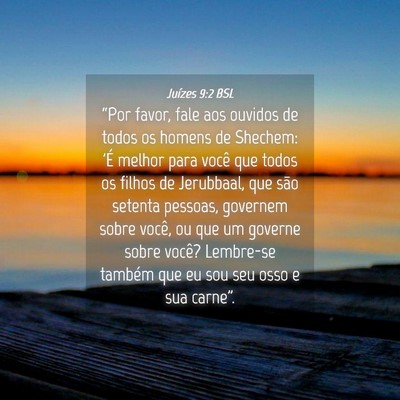 Picture 04 - Juízes 9:2 BSL - “Por favor, fale aos ouvidos de todos os homens - Bible Verse Picture