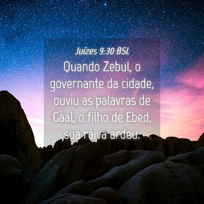 Picture 04 - Juízes 9:30 BSL - Quando Zebul, o governante da cidade, ouviu as - Bible Verse Picture