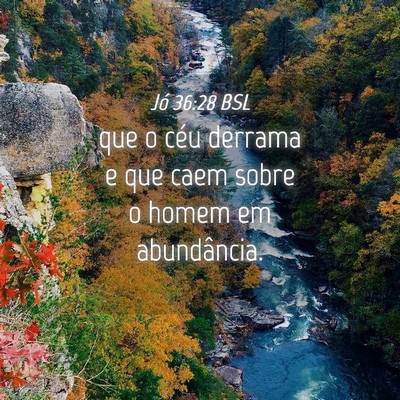 Picture 04 - Jó 36:28 BSL - que o céu derrama e que caem sobre o homem em - Bible Verse Picture