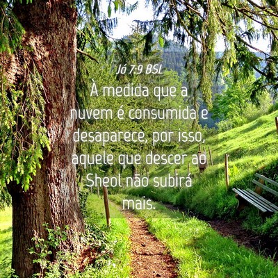 Picture 04 - Jó 7:9 BSL - À medida que a nuvem é consumida e desaparece, - Bible Verse Picture