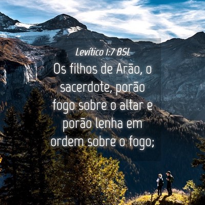 Picture 04 - Levítico 1:7 BSL - Os filhos de Arão, o sacerdote, porão fogo - Bible Verse Picture