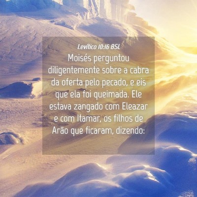 Picture 04 - Levítico 10:16 BSL - Moisés perguntou diligentemente sobre a cabra da - Bible Verse Picture