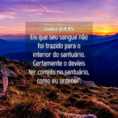 Picture 04 - Levítico 10:18 BSL - Eis que seu sangue não foi trazido para o - Bible Verse Picture