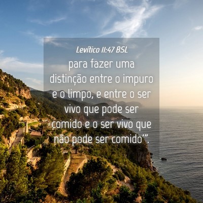 Picture 04 - Levítico 11:47 BSL - para fazer uma distinção entre o impuro e o - Bible Verse Picture