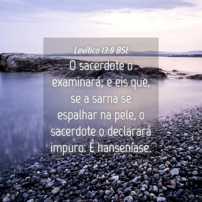 Picture 04 - Levítico 13:8 BSL - O sacerdote o examinará; e eis que, se a sarna - Bible Verse Picture