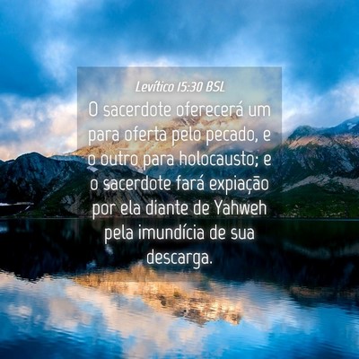 Picture 04 - Levítico 15:30 BSL - O sacerdote oferecerá um para oferta pelo - Bible Verse Picture
