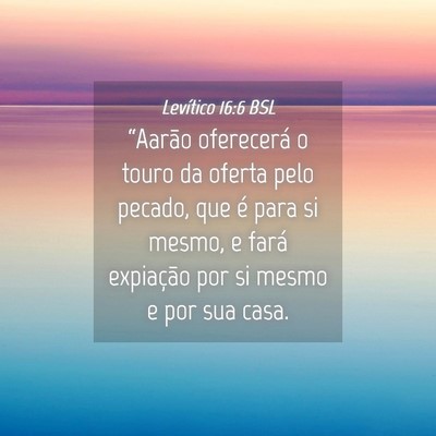 Picture 04 - Levítico 16:6 BSL - “Aarão oferecerá o touro da oferta pelo - Bible Verse Picture