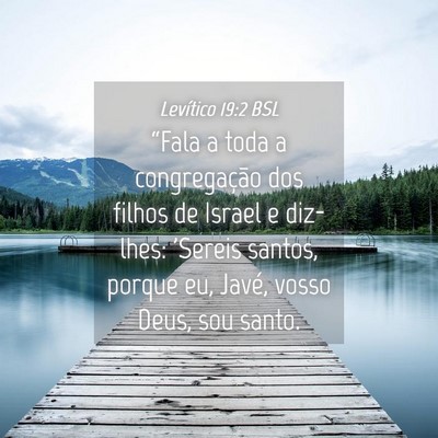 Picture 04 - Levítico 19:2 BSL - “Fala a toda a congregação dos filhos de - Bible Verse Picture